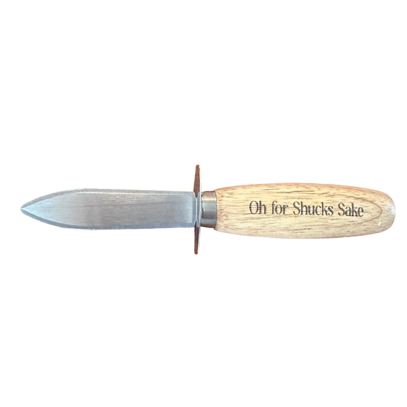 Oyster Knife, "Oh for Shucks Sake"